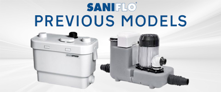 Saniflo Previous Models
